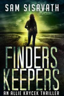 Finders/Keepers (An Allie Krycek Thriller, Book 3)