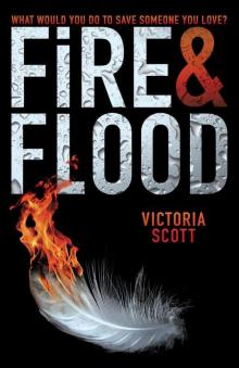 Fire & Flood Read online