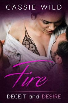 Fire (Deceit and Desire Book 2) Read online