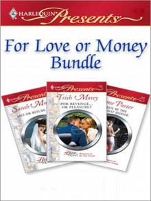 For Love or Money Bundle (Harlequin Presents)