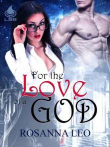 For The Love Of A God Read online