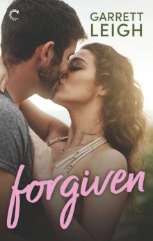 Forgiven--A Second Chance Romance Read online