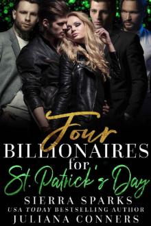 Four Billionaires for St. Patrick's Day: An MFMMM Menage Reverse Harem Romance Read online