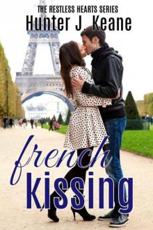 French Kissing (Restless Hearts)