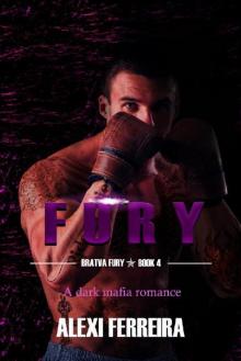 Fury: (Bratva Fury) Read online