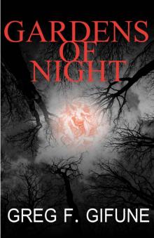 GARDENS OF NIGHT Read online