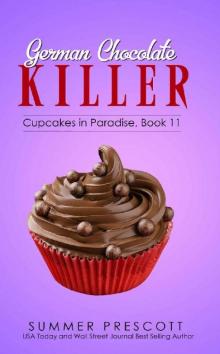 German Chocolate Killer (Cupcakes in Paradise Book 11) Read online