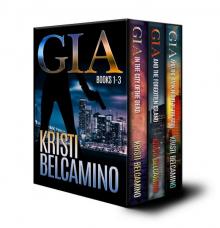 Gia Santella Crime Thriller Boxed Set: Books 1-3 (Gia Santella Crime Thrillers) Read online