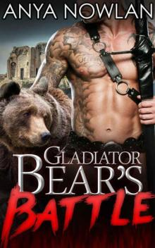Gladiator Bear's Battle (Shift In Time 1) Read online