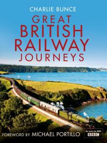 Great British Railway Journeys Read online
