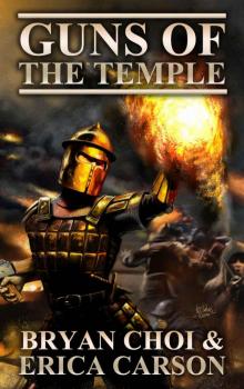 Guns of the Temple (The Polaris Chronicles Book 1)