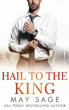 Hail to the King: Kings of the Tower Book Three Read online