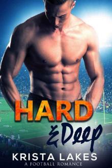 Hard & Deep: A Football Romance