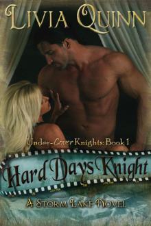 Hard Days Knight: Under-Cover Knights, Book 1 Read online