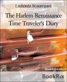 Harlem Renaissance Time Traveler's Diary