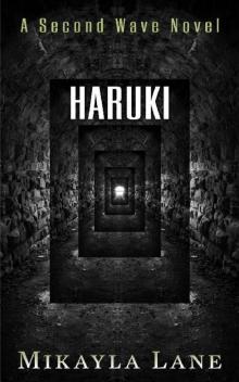 Haruki (Second Wave Book 5) Read online