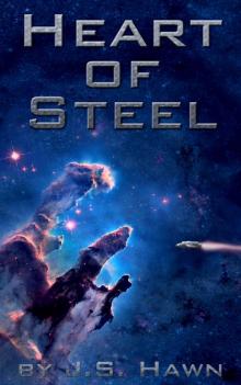 Heart of Steel: Book II of the Jonathan Pavel Series Read online