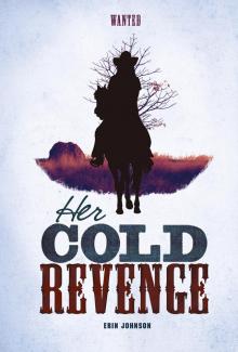 Her Cold Revenge Read online