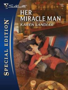 Her Miracle Man Read online