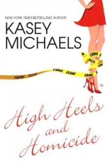 High Heels and Homicide mkm-4 Read online