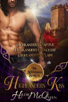 Highlander's Kiss: The McDougalls, Books 1-3 Read online