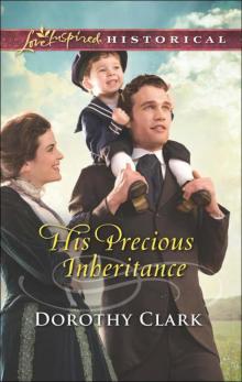 His Precious Inheritance (Inspirational Historical Romance)