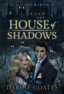 House of Shadows