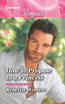 How to Propose to a Princess Read online