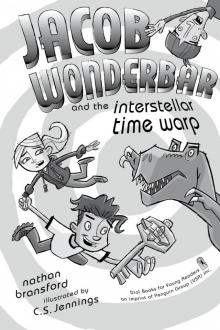 Jacob Wonderbar and the Interstellar Time Warp Read online