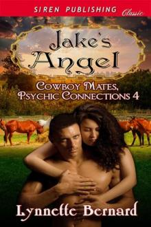 Jake's Angel [Cowboy Mates, Psychic Connections 4] (Siren Publishing Classic) Read online
