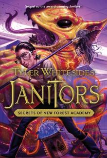 Janitors: Secrets of New Forest Academy Read online
