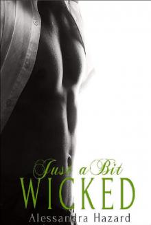 Just a Bit Wicked (Straight Guys Book 7)