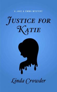 Justice for Katie Read online