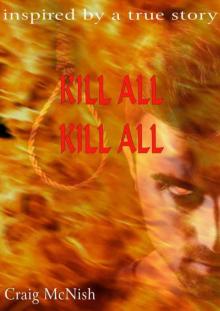 Kill All Kill All