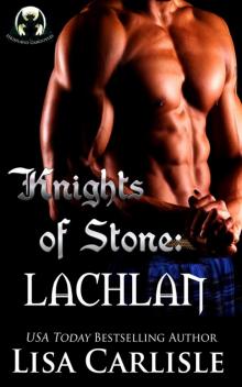 Knights of Stone - Lachlan Read online