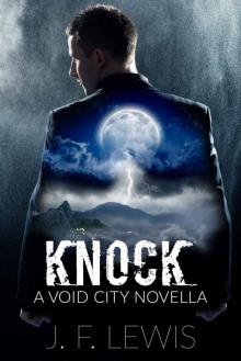 Knock: A Void City Novella Read online