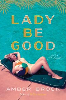 Lady Be Good Read online