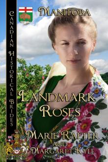 Landmark Roses Read online