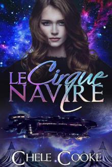 Le Cirque Navire Read online