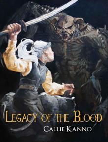 Legacy of the Blood (The Threshold Trilogy) Read online