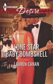 Lone Star Baby Bombshell Read online