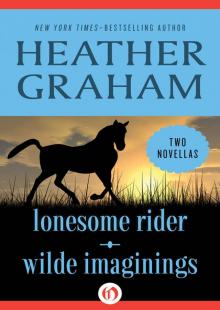 Lonesome Rider and Wilde Imaginings Read online