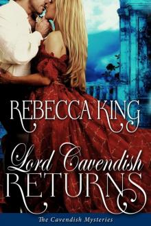 Lord Cavendish Returns Read online