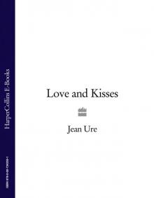 Love and Kisses Read online