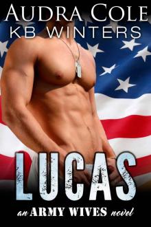 Lucas: An Army Wives Novel Read online