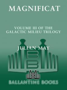 Magnificat (Galactic Milieu Trilogy) Read online