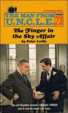 Man From U.N.C.L.E. 23 The Finger in the Sky Affair[UK] Read online