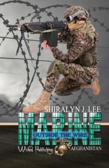 Marine: Outside the Wire Read online