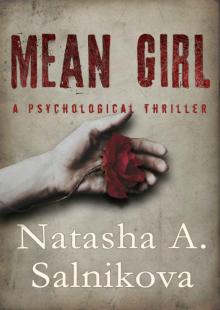 Mean girl_A dark, disturbing psychological thriller Read online