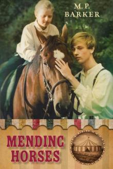 Mending Horses Read online